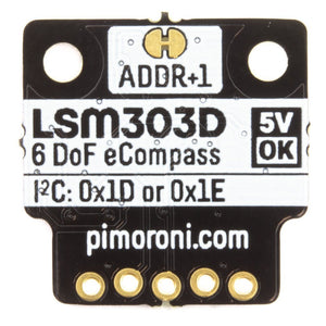 Pimoroni LSM303D 6DoF Motion Sensor Breakout